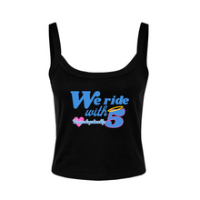 Load image into Gallery viewer, We Ride with 5 -Tank Top