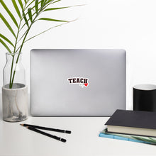 Load image into Gallery viewer, Teach with Love Bubble-free stickers