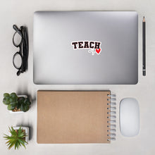 Load image into Gallery viewer, Teach with Love Bubble-free stickers