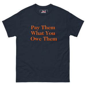 Pay Them What You Owe Them