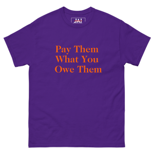 Pay Them What You Owe Them