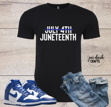Load image into Gallery viewer, Juneteenth F July 4th T
