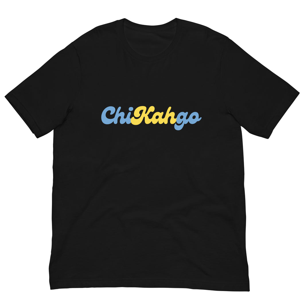 ChiKAHgo Unisex t-shirt