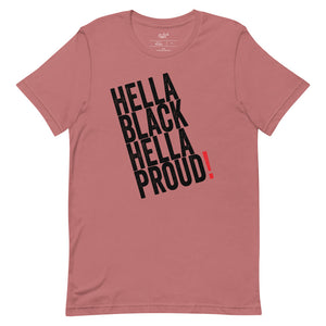 Hella Black Hella Proud Short-sleeve unisex t-shirt