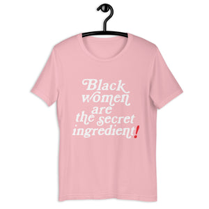 JJK inspired Black Women are the Secret Ingredient Unisex t-shirt