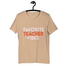 Load image into Gallery viewer, Favorite Teacher Vibes Unisex t-shirt
